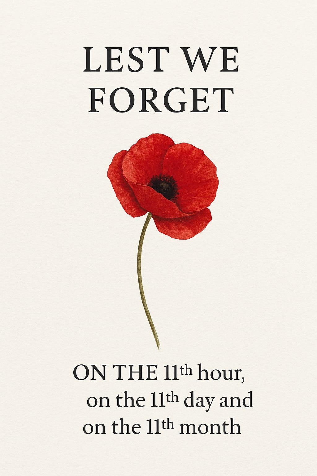 Lest We Forget – Remembrance Day Nov. 11th